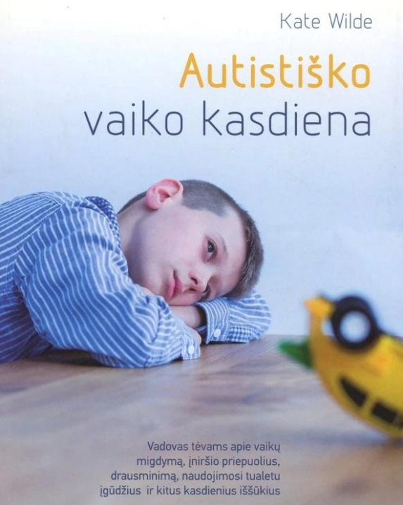 Autistiško vaiko kasdiena